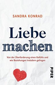 Buchempfehlung Liebe machen Sandra Konrad